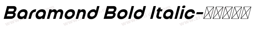 Baramond Bold Italic字体转换